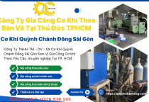 Công Ty Gia Công Cơ Khí Theo Bản Vẽ Tại Thủ Đức TPHCM