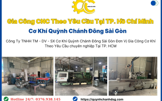 Gia Công CNC Theo Yêu Cầu Hồ Chí Minh